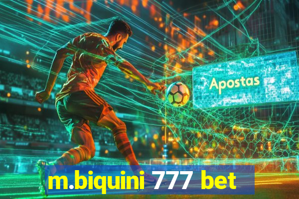 m.biquini 777 bet